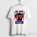 Classic Florida Gators Football We Want Lane Kiffin T Shirts