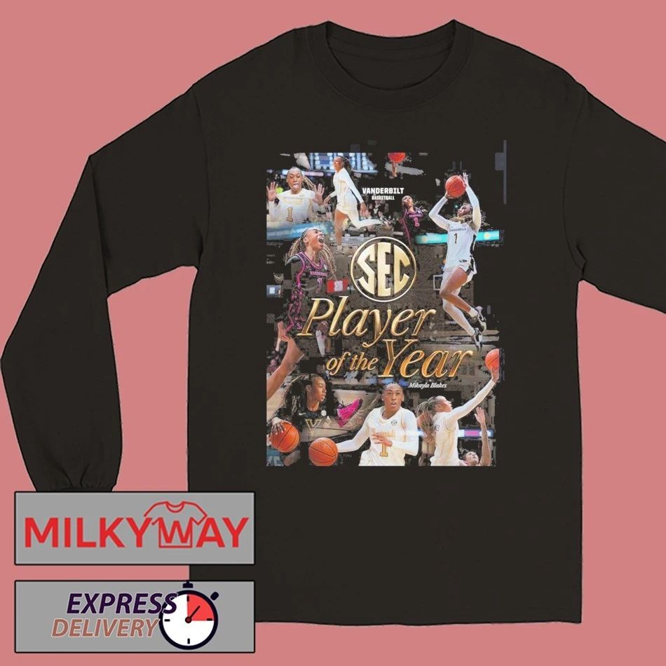 Mikayla Blakes Vanderbilt Commodores Women’s Basketball 2026 SEC Player Of The Year T-Shirt