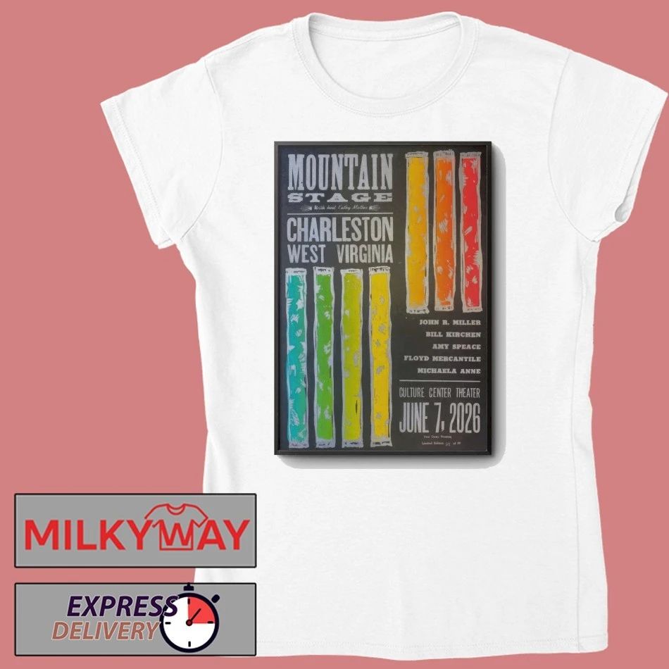 Mountain Stage June 7 2026 Culture Center Poster shirt