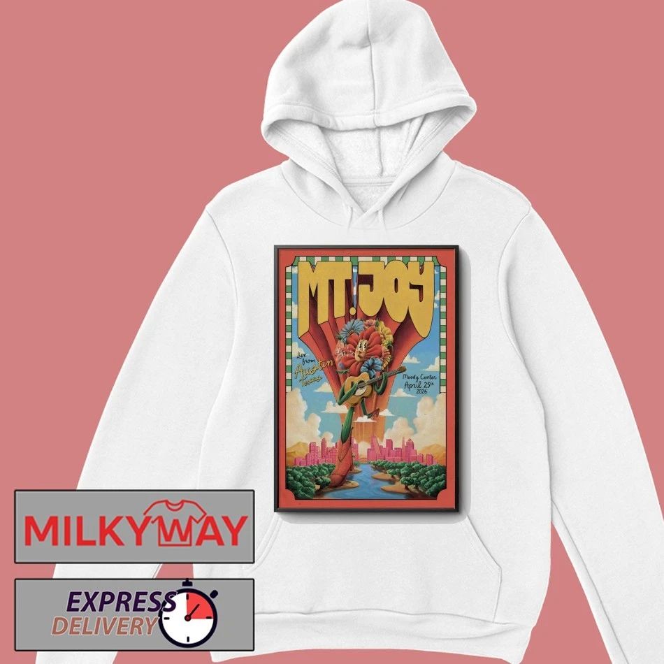 MT. Joy Apr 25 2026 In Austin TX Poster shirt