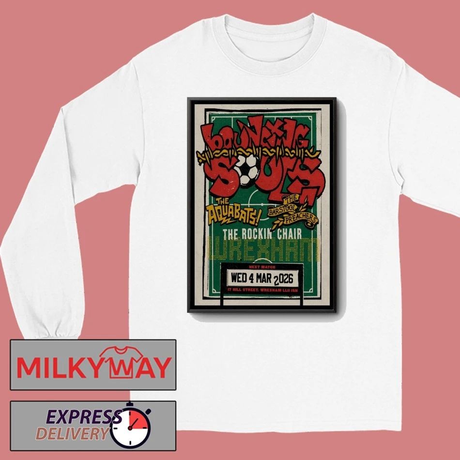 The Bouncing Souls Mar 4 2026 In Wrexham UK Poster shirt