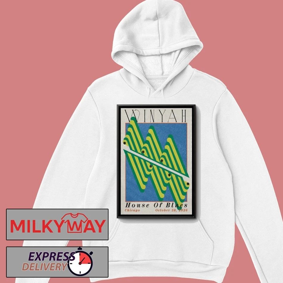 Winyah At House Of Blues Chicago On October 30 2026 Poster shirt