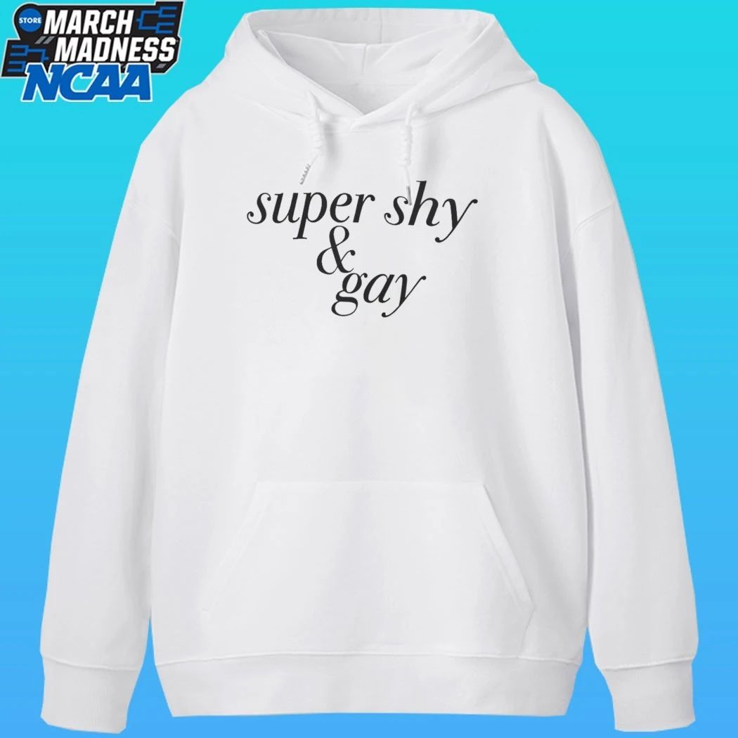 Super Shy And Gay Shirt