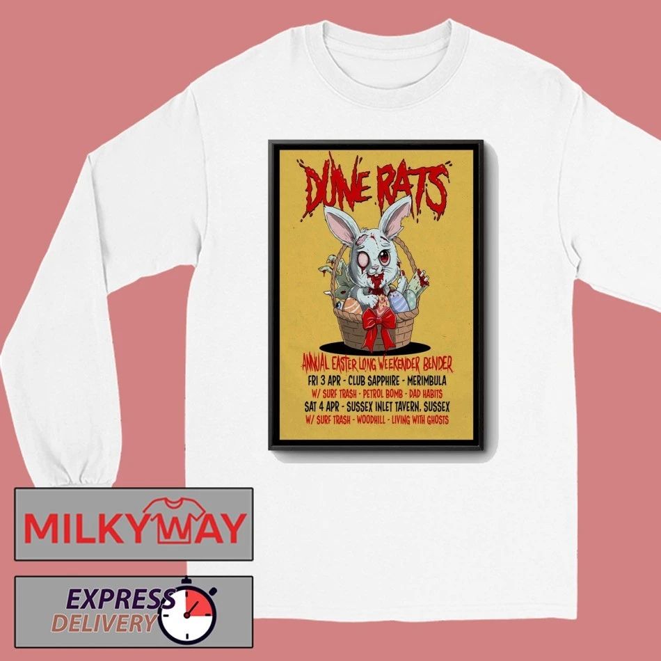 Dune Rats The Annual Easter Long Weekender Bender 2026 Shows Poster shirt