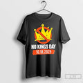 Classic No Kings Day October 18th 2025 T Shirts