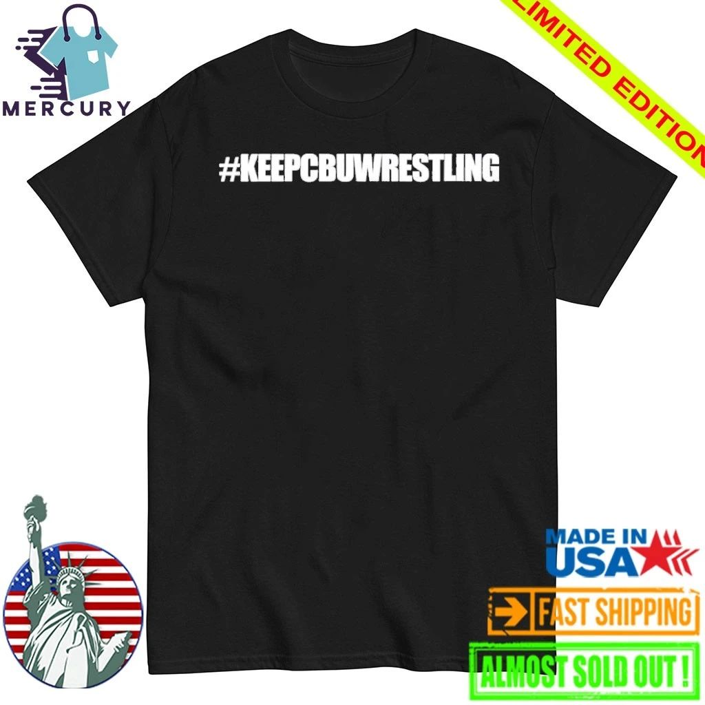 #KeepCBUWrestling Shirt