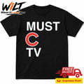 Must C TV Chicago Cubs Shirt