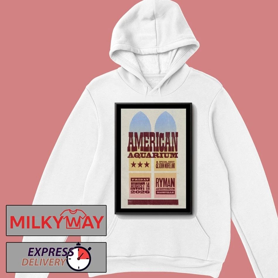 American Aquarium Ryman Auditorium August 14 2026 Poster shirt