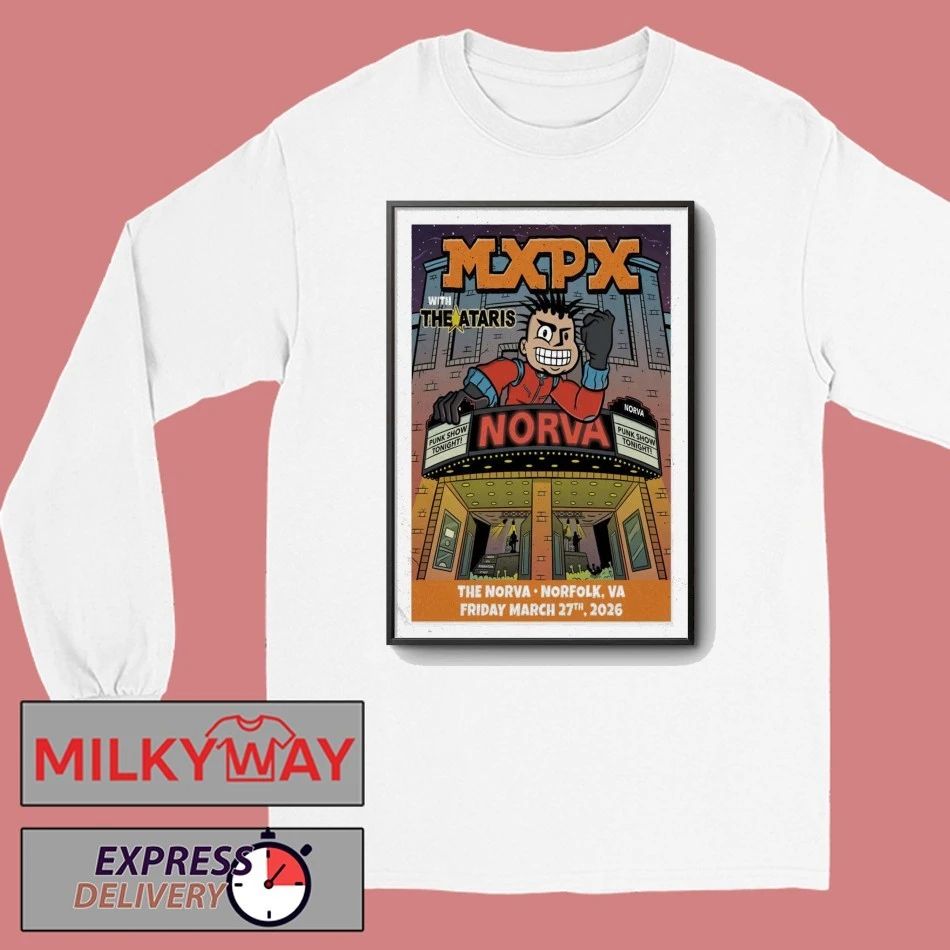 MXPX Norfolk, VA March 27 2026 The NorVa Tour Poster shirt