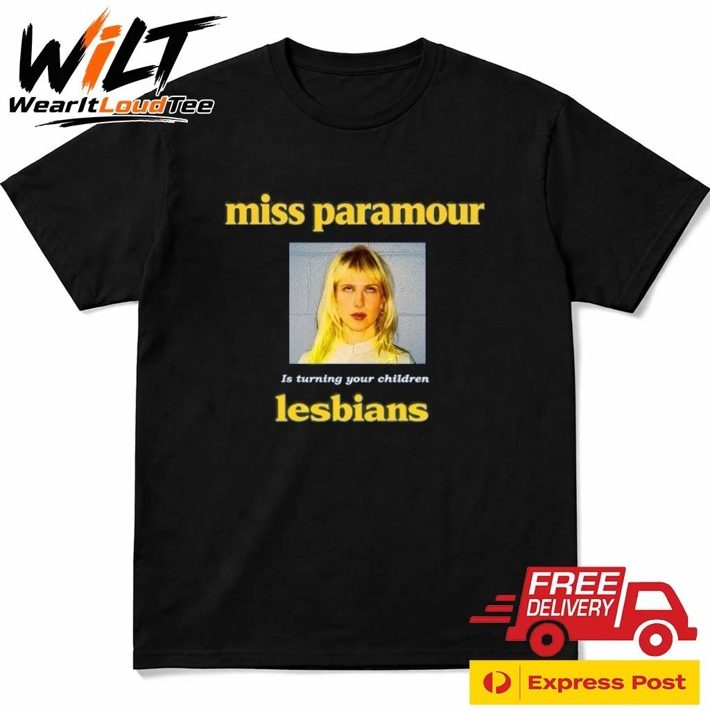 Miss Paramour Is Turning Your Children Lesbians Shirt