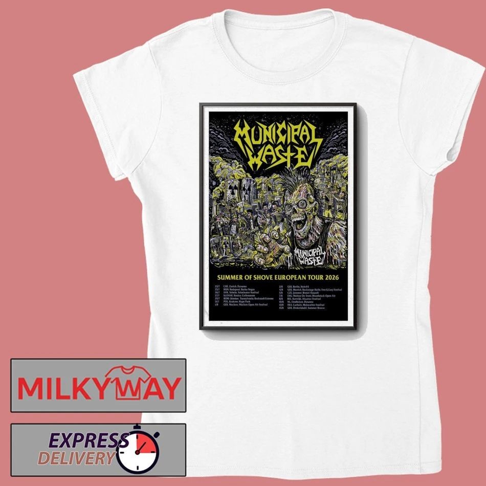 Poster Municipal Waste Summer Of Shove European Tour 2026 shirt