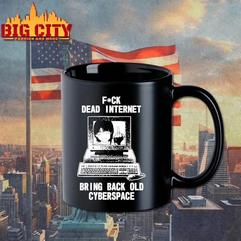 Fuck Dead Internet Bring Back Old Cyberspace Shirta