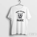 Classic Above The Bolt Panic Raccoon T Shirts