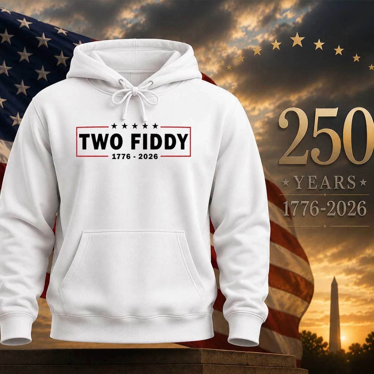 Two Fiddy 1776-2026 America Shirt