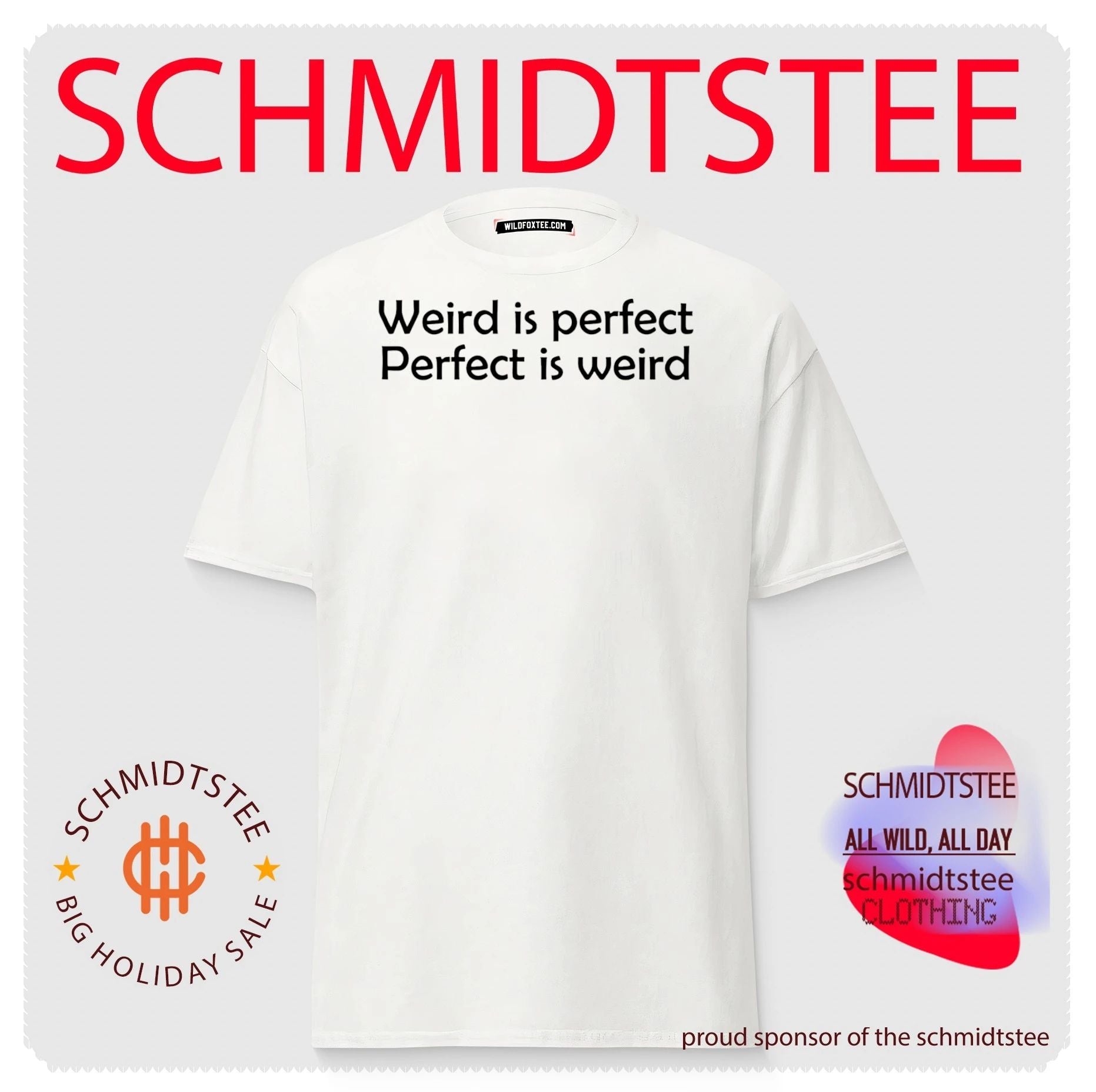 Weird is perfect perfect is weird simple shirt