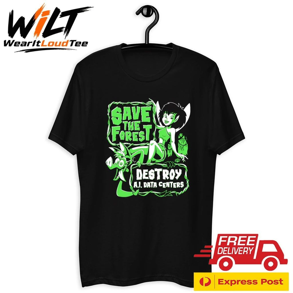 Save the Forest Destroy AI Data Centers Shirt