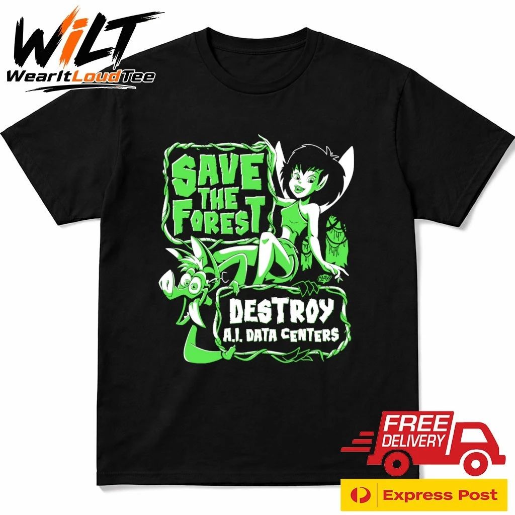 Save the Forest Destroy AI Data Centers Shirt
