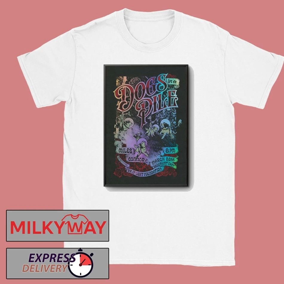 Dogs In A Pile Nashville TN March 28 2026 Poster shirt