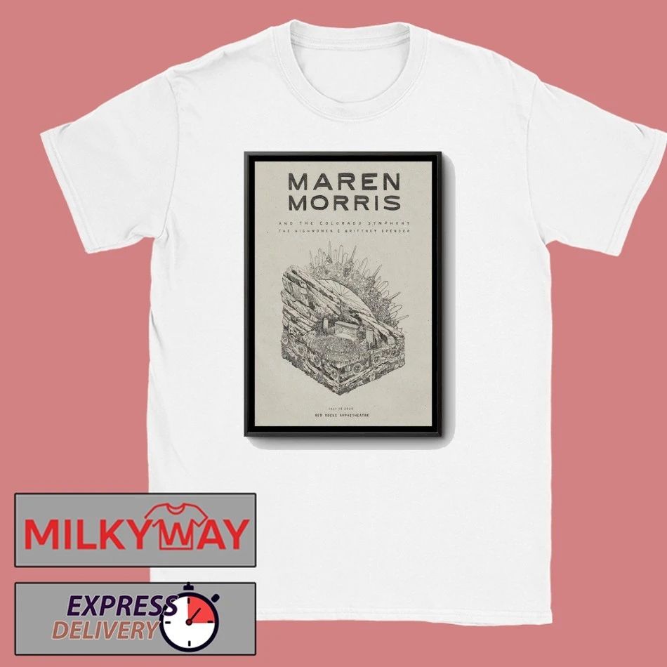 Maren Morris Red Rocks Show On July 19 2026 Poster shirt
