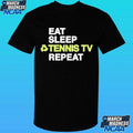 Jon Favreau Eat Sleep Tennis Tv Repeat Shirt