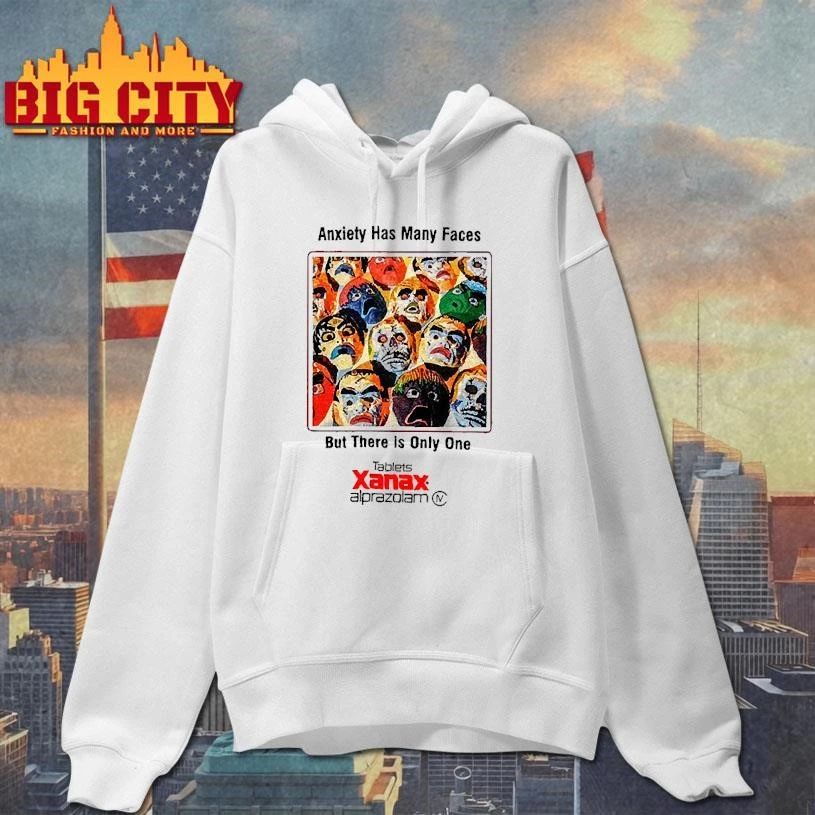 H.S In London Anxiety Has Many Faces Xanax Shirt