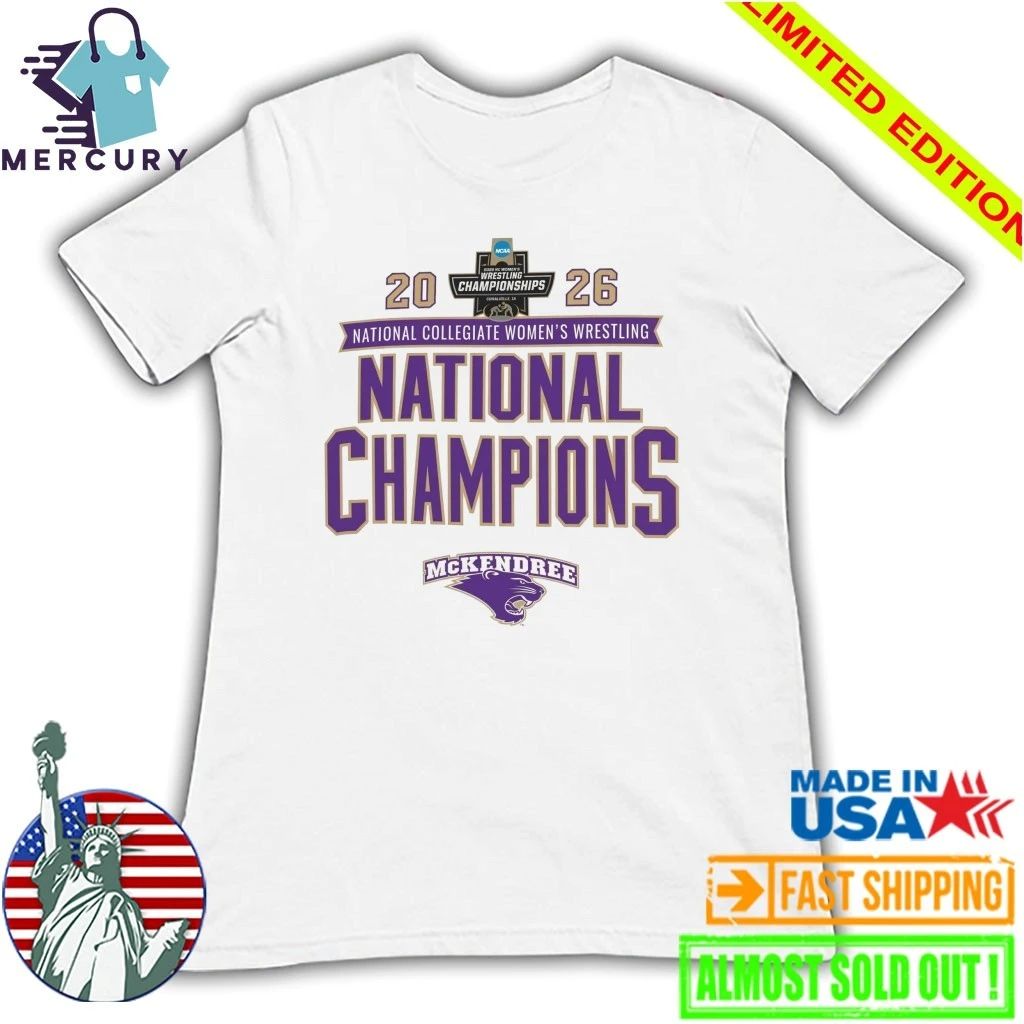 McKendree Bearcats 2026 NCAA Women’s Wrestling National Champions Shirt