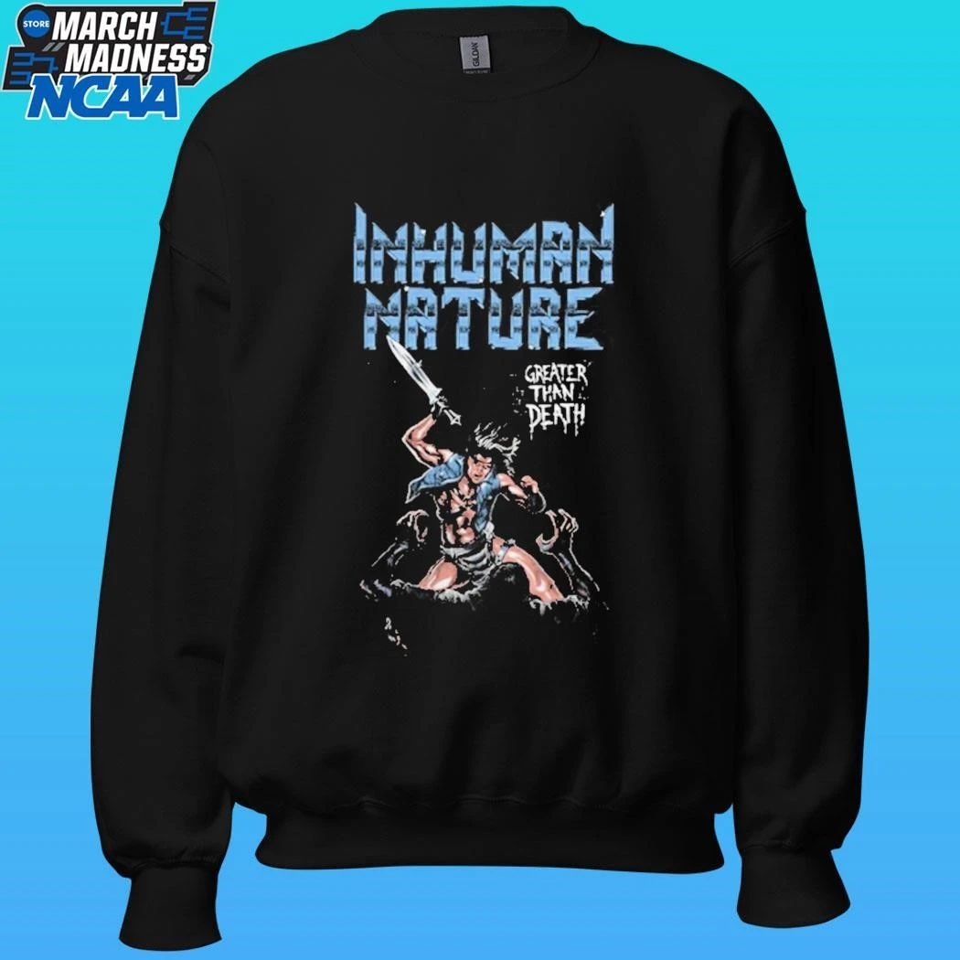 Inhuman Nature Greater Than Death Shirt