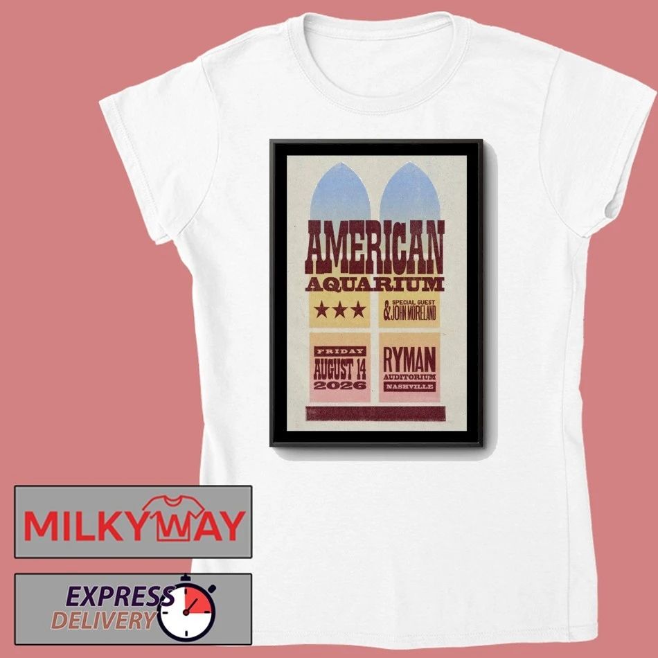 American Aquarium Ryman Auditorium August 14 2026 Poster shirt