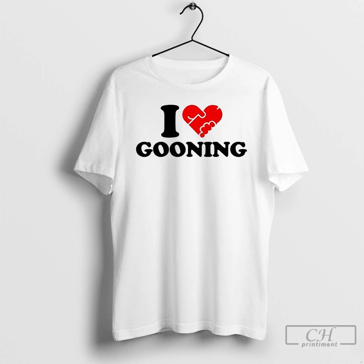 Classic I Love Gooning T Shirts