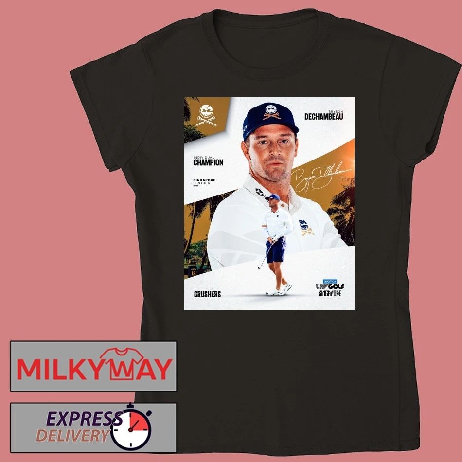 Congrats Bryson DeChambeau Champions Individual Title in Singapore 2026 shirt