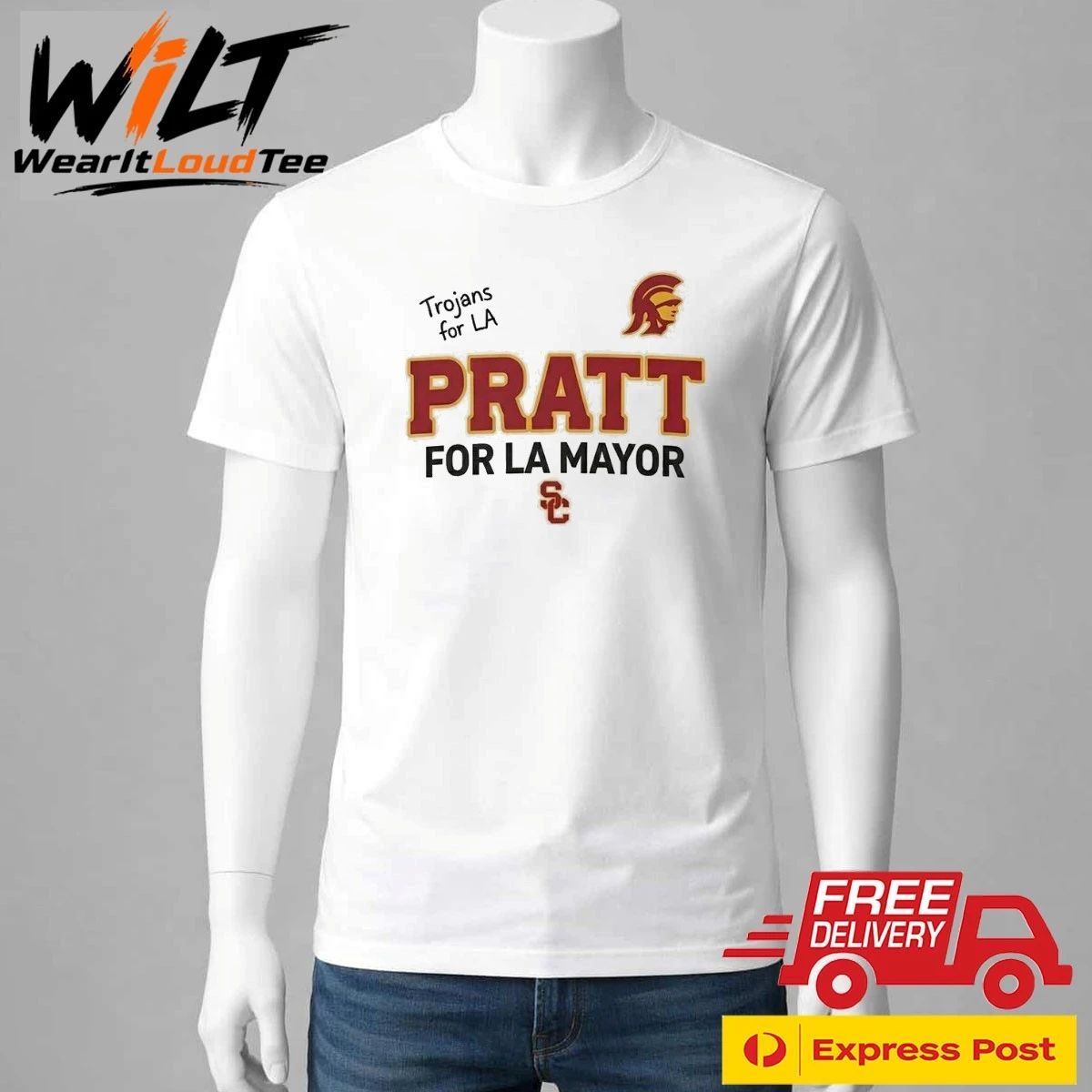 Trojans for LA Pratt For LA Mayor Shirt