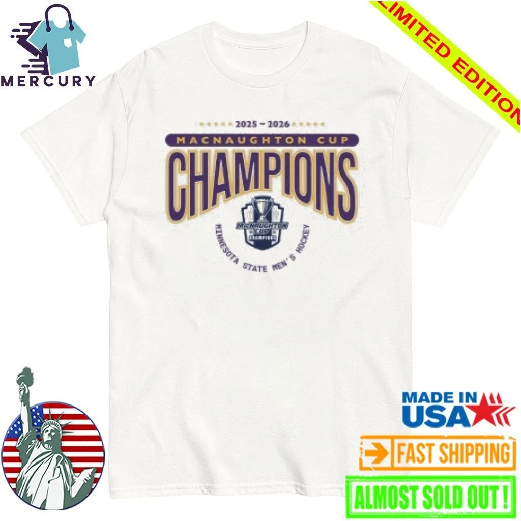Minnesota State Men’s Hockey 2025-2026 Macnaughton Cup Champions Shirt