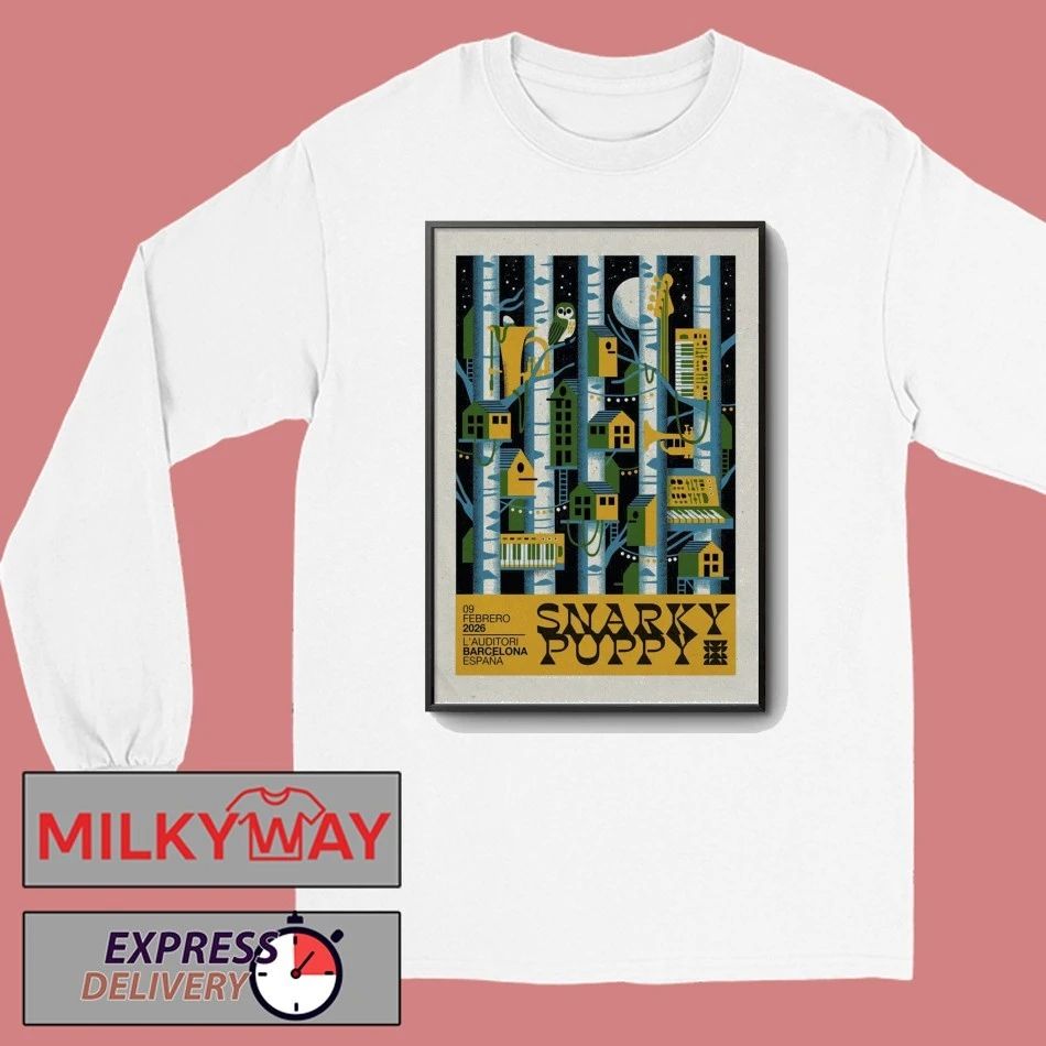 Snarky Puppy February 9 2026 L’Auditori Barcelona, Spain Poster shirt