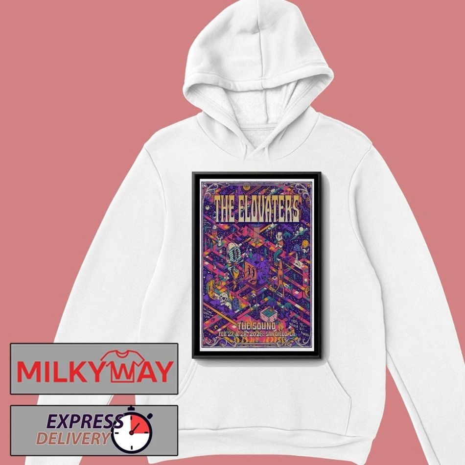 The Elovaters San Diego shows 02.27-28.2026 Poster shirt