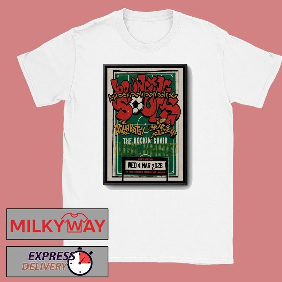 The Bouncing Souls Mar 4 2026 In Wrexham UK Poster shirt