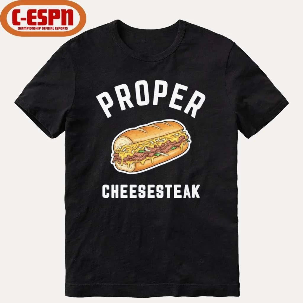 Philadelphia Proper Cheesesteak Shirt