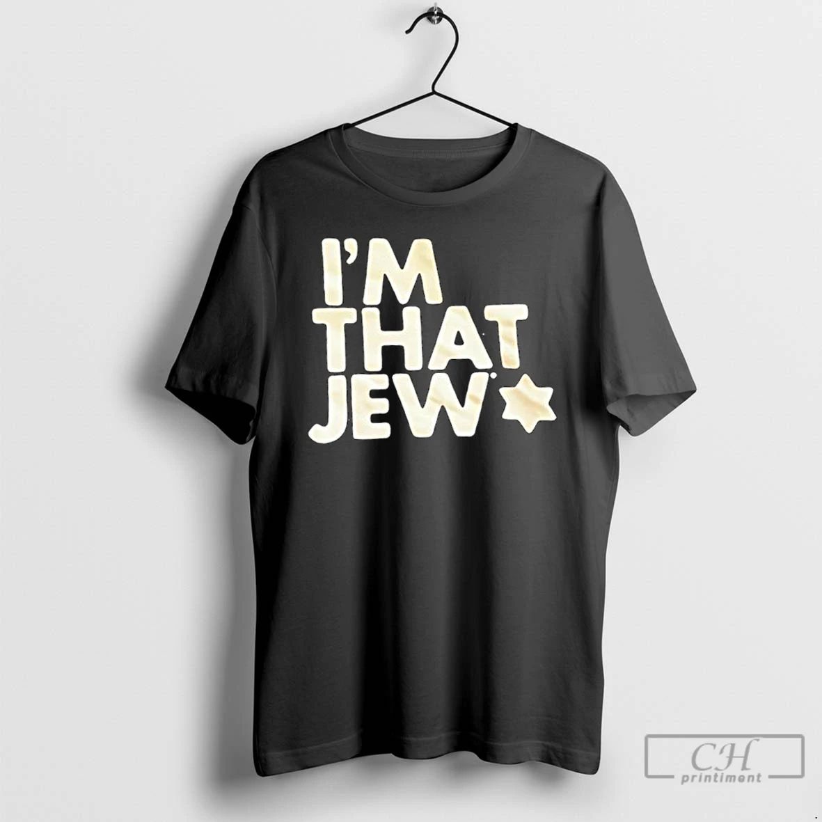 Classic Im That Jew T Shirts
