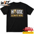 Vegas Golden Knights House Always Wins Shirt