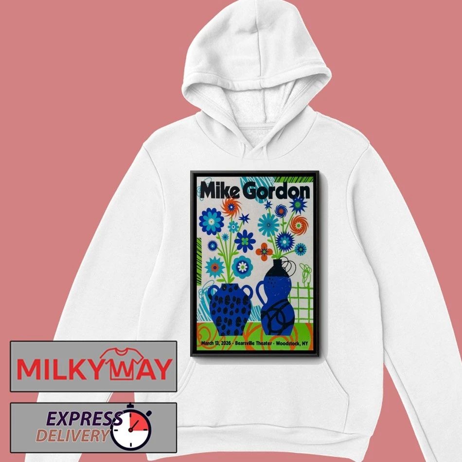 Mike Gordon Mar 13 2026 Poster Woodstock, NY shirt