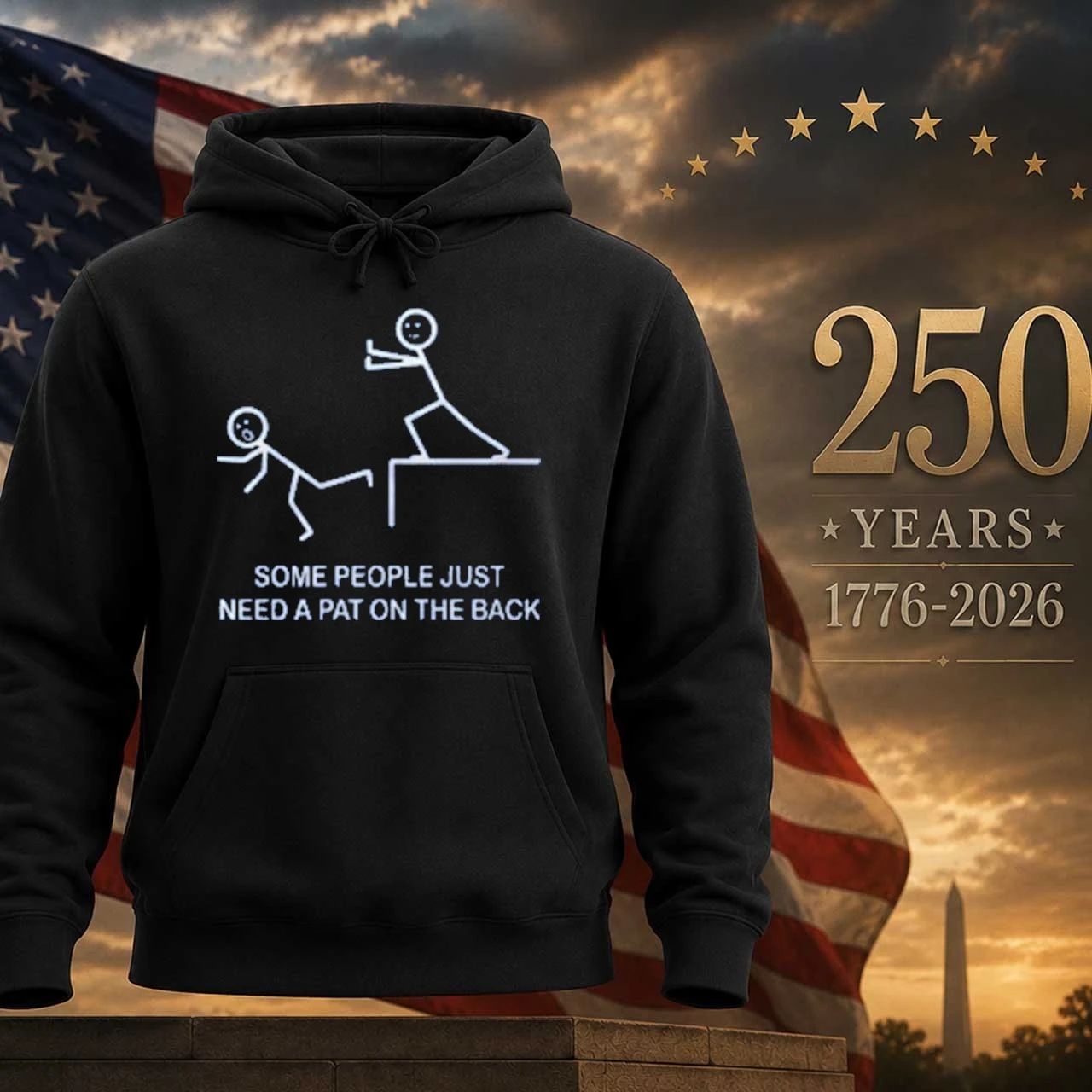 Some People Just Need A Pat On The Back Shirt