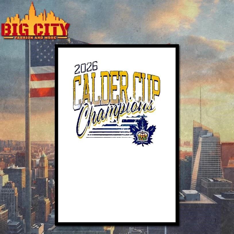 Toronto Marlies Calder Cup champions 2026 leaf crown T Shirt
