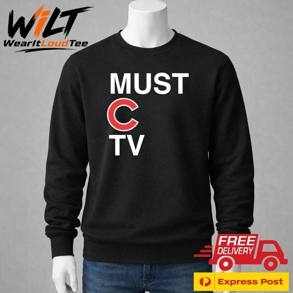 Must C TV Chicago Cubs Shirt