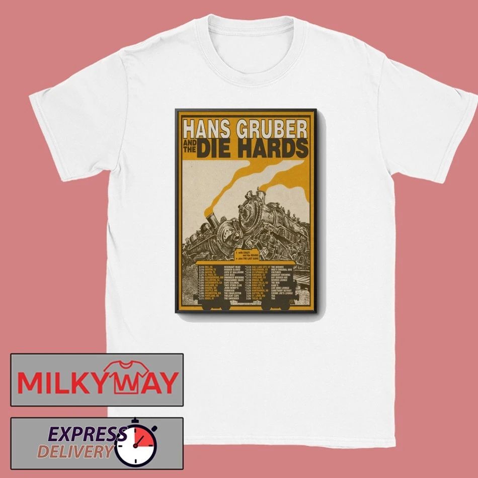 Hans Gruber And The Die Hards 2026 West Coast And Midwest Tour Poster shirt