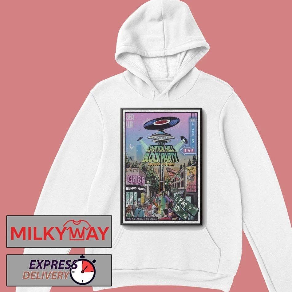 Capitol Hill Block Party In Seattle WA On Aug 7-9 2026 Poster shirt