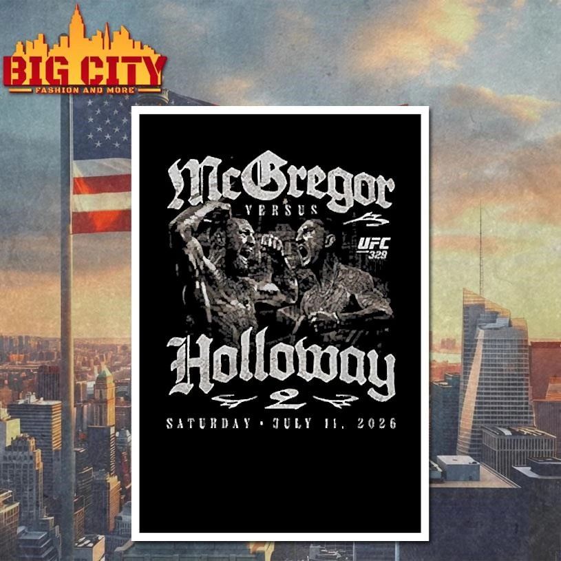 UFC 329 McGregor Vs. Holloway 2 Match Up Shirt