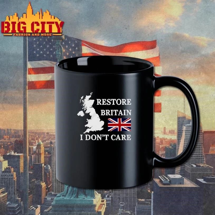 Restore Britain Don’t Care T-Shirt