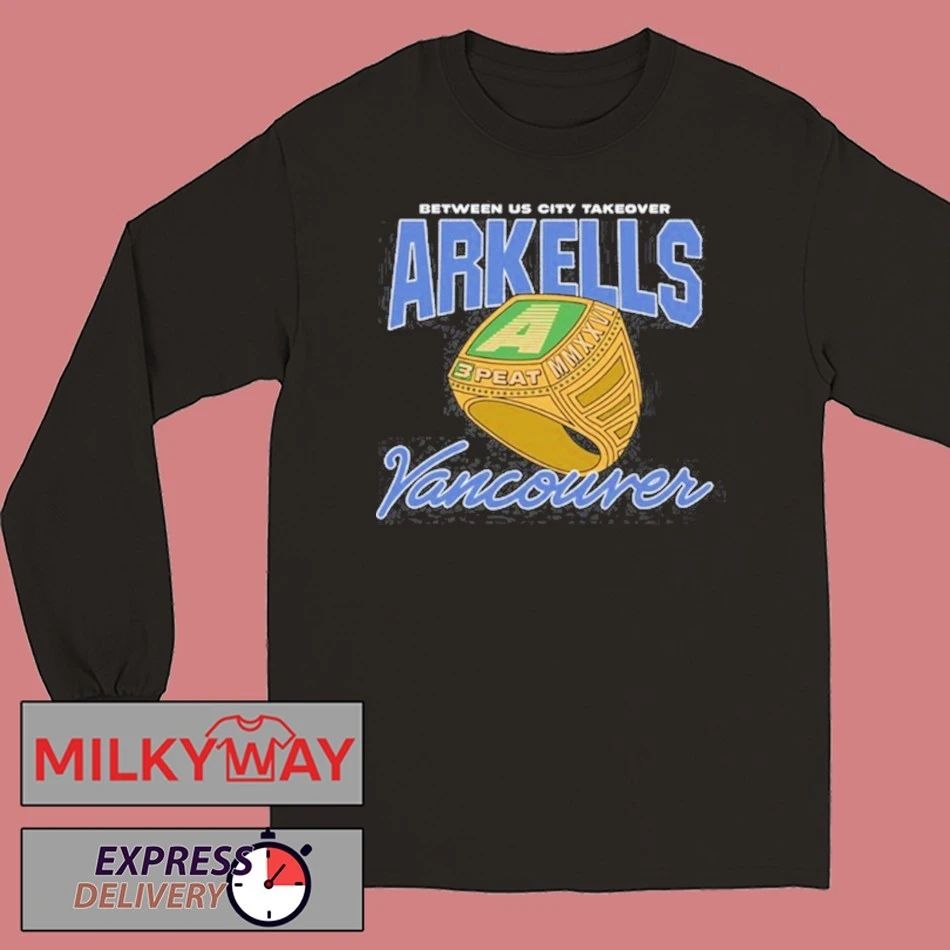 Arkells Between US City Takeover 2026 Vancouver, BC shirt