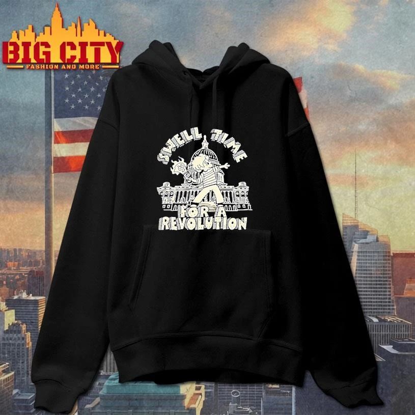 Swell Time For A Revolution Shirt