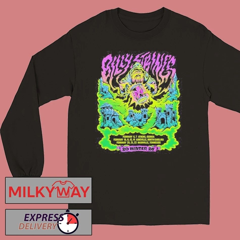 Billy Strings Winter 2026 With Dates shirt