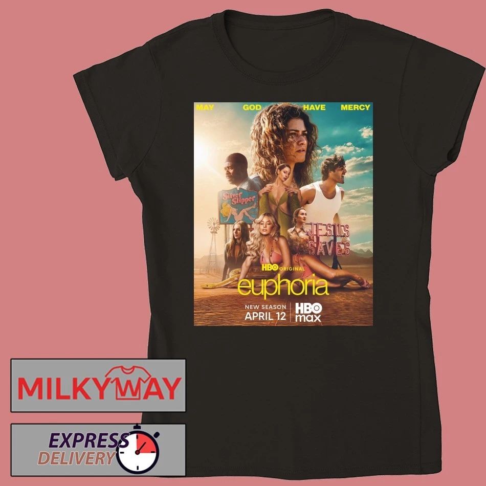 Euphoria Season 3 2026 May God Have Mercy April 12th HBO Max shirt
